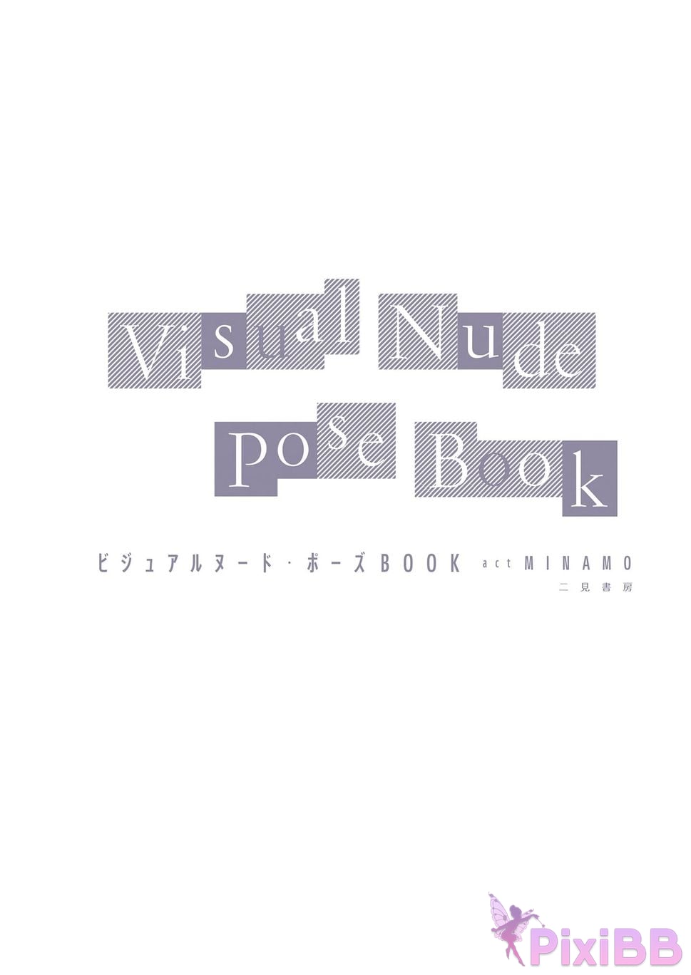 Japanese Idol MINAMO Visual Nude PoseBook PixiBB.COM 003